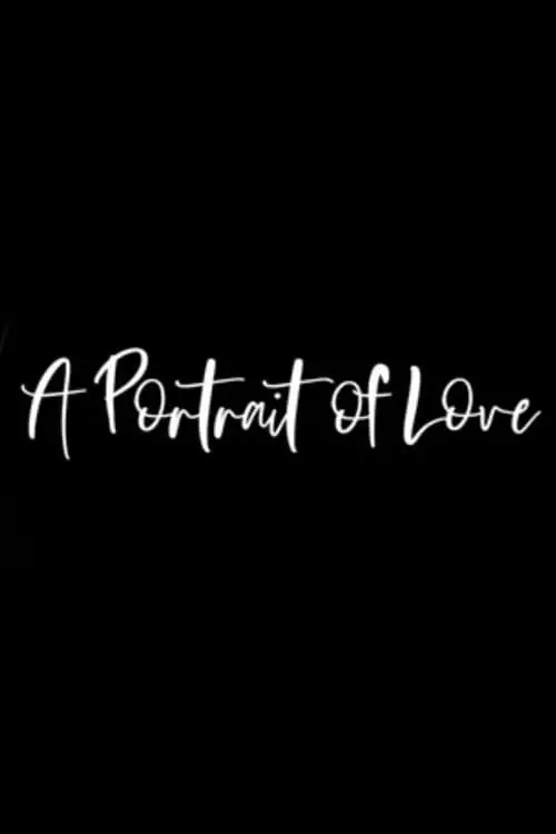 Movie poster "A Portrait of Love"