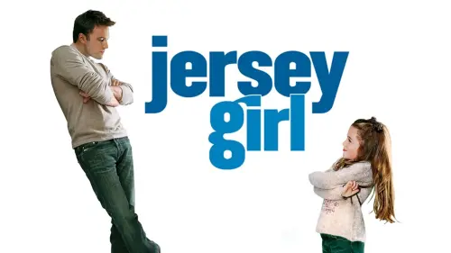 Watch film Jersey Girl | Jersey Girl (2004) Official Trailer - Ben Affleck, Liv Tyler Movie HD