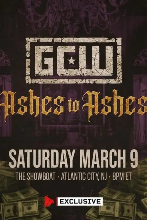 Movie poster "GCW Ashes to Ashes 2024"