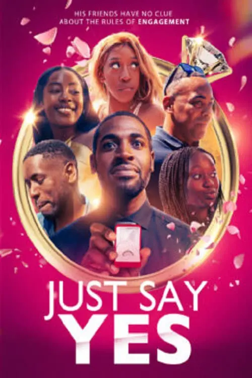 Movie poster "Just Say Yes"