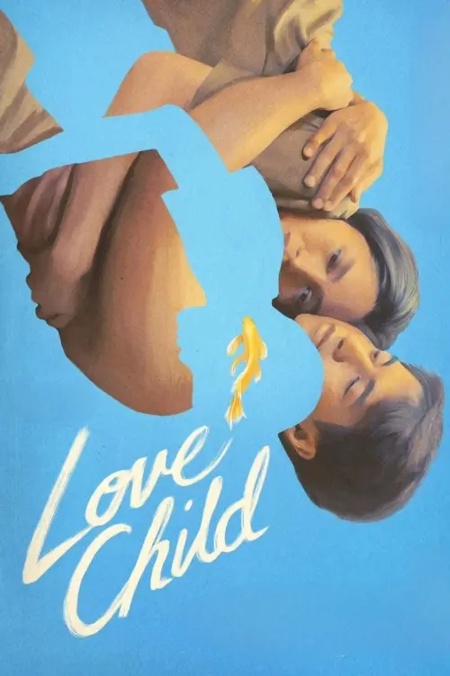 Movie poster "Love Child"