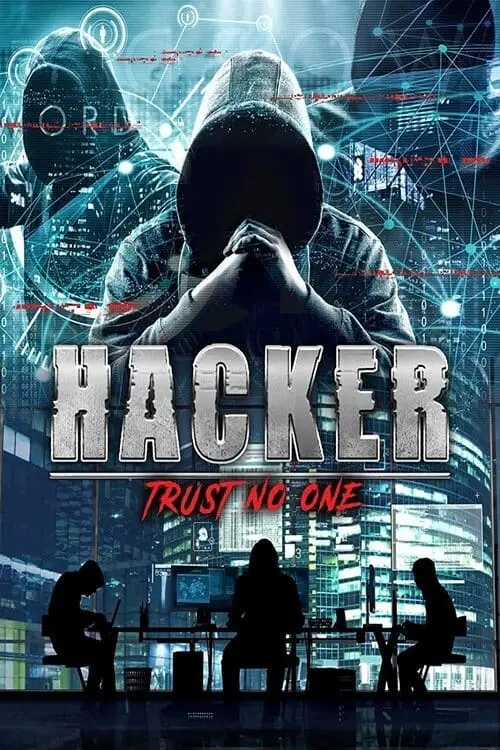 Movie poster "Hacker: Trust No One"