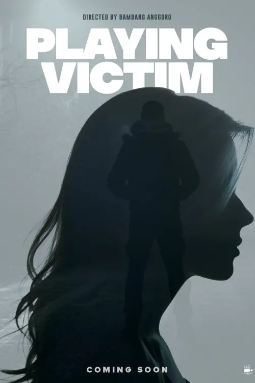 Movie poster "Playing Victim"