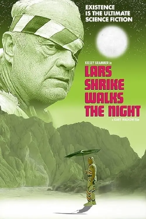 Movie poster "Lars Shrike Walks the Night"