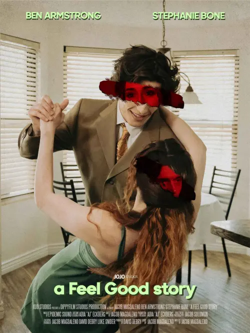 Movie poster "A Feel Good Story"