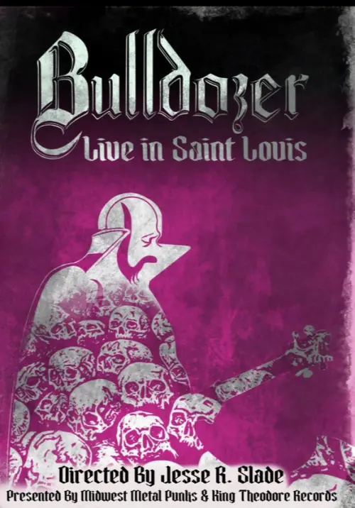 Movie poster "Bulldozer Live In Saint Louis"