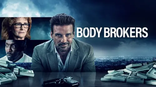 Watch film Body Brokers | Body Brokers | Official Trailer (HD) | Vertical Entertainment