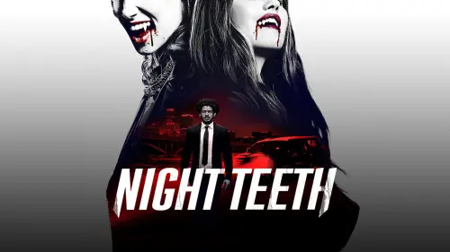 Watch film Night Teeth | Night Teeth | Official Trailer | Netflix