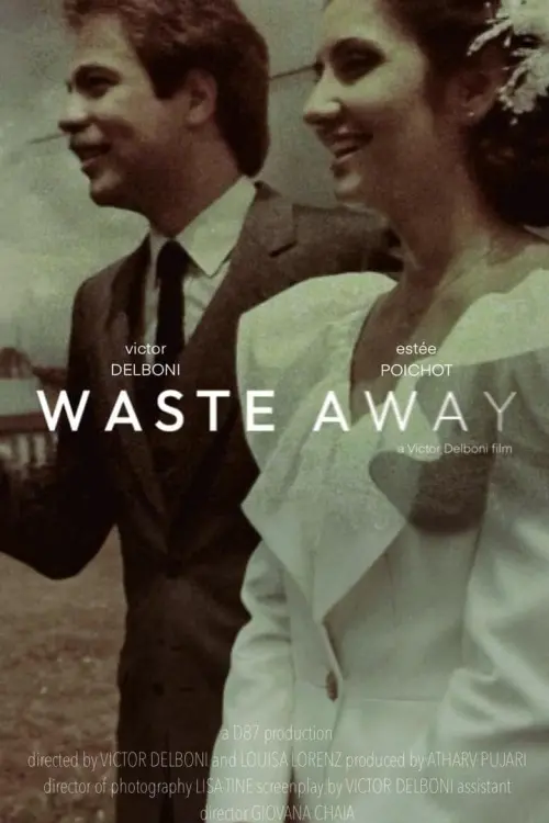 Movie poster "Waste Away"