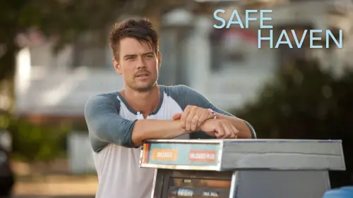 Watch film Safe Haven | Safe Haven Official Trailer