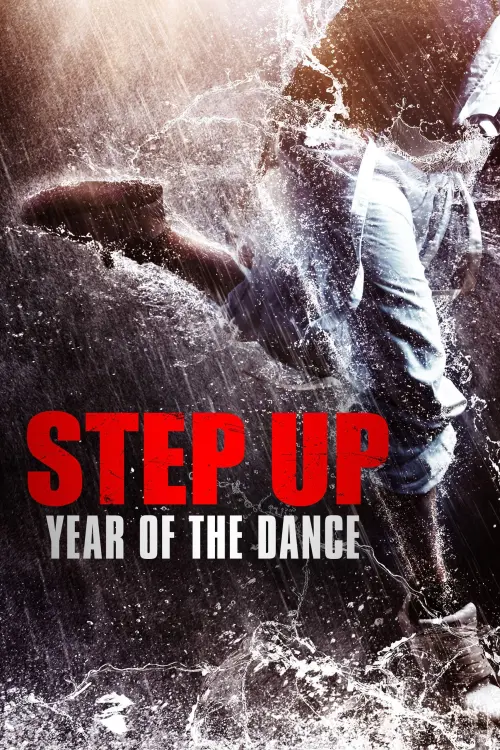 Movie poster "Step Up: Year of the Dance"