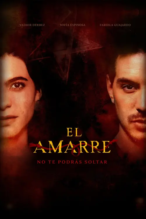 Movie poster "El Amarre"