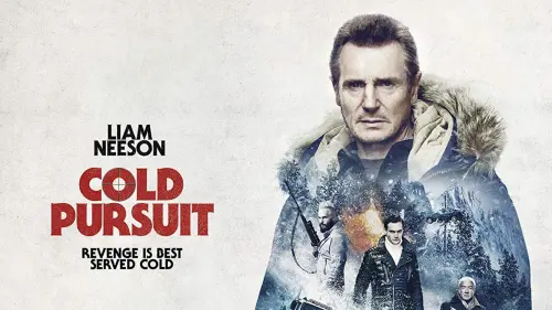 Watch film Cold Pursuit | Official Trailer