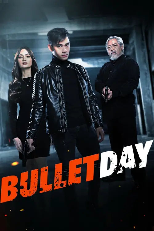 Movie poster "Bullet Day"