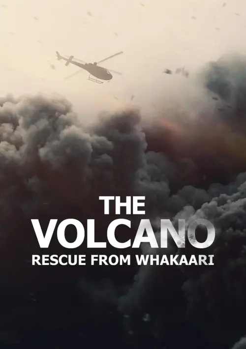 Movie poster "The Volcano: Rescue from Whakaari"