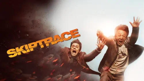 Watch film Skiptrace | Official Trailer