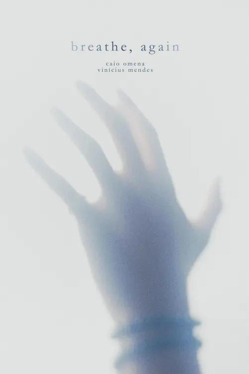 Movie poster "breathe, again"