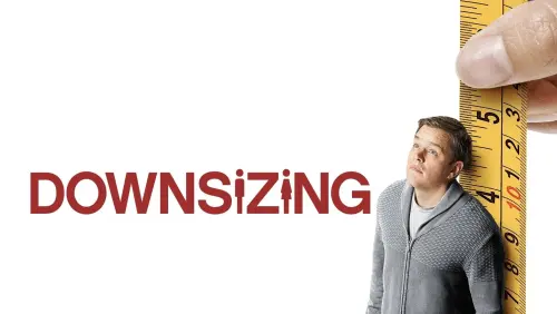 Watch film Downsizing | Official Trailer