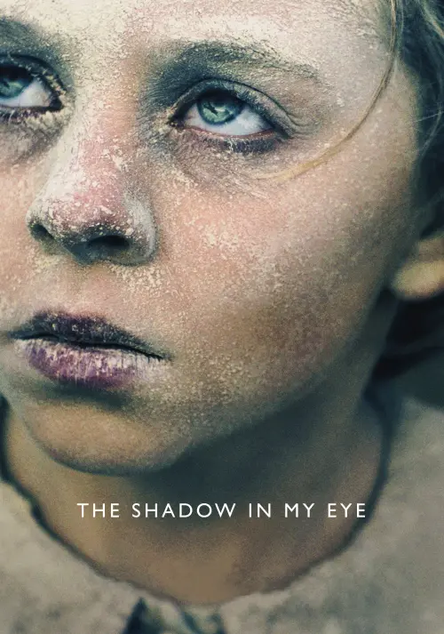 Movie poster "The Shadow in My Eye"