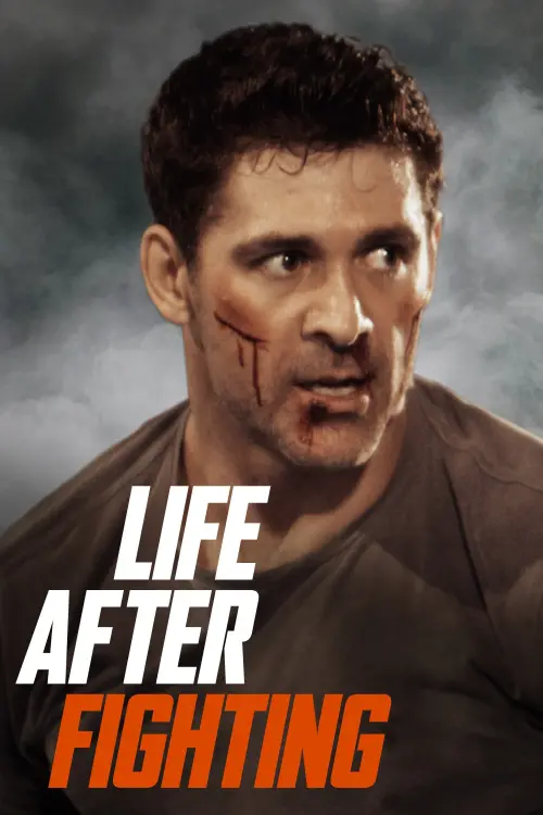 Movie poster "Life After Fighting"