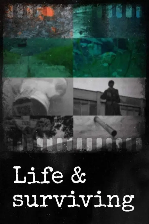 Movie poster "Life & Surviving"