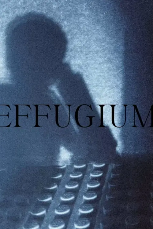 Movie poster "Effugium"