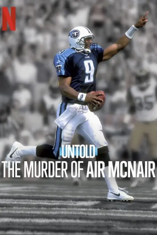 Movie poster "Untold: The Murder of Air McNair"