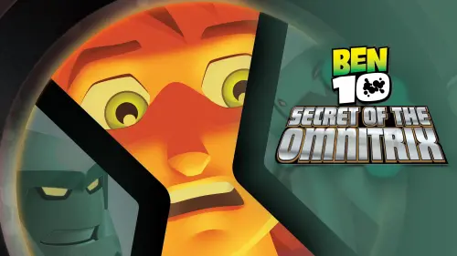 Watch film Ben 10: Secret of the Omnitrix | ben 10   secret of the omnitrix movie trailer