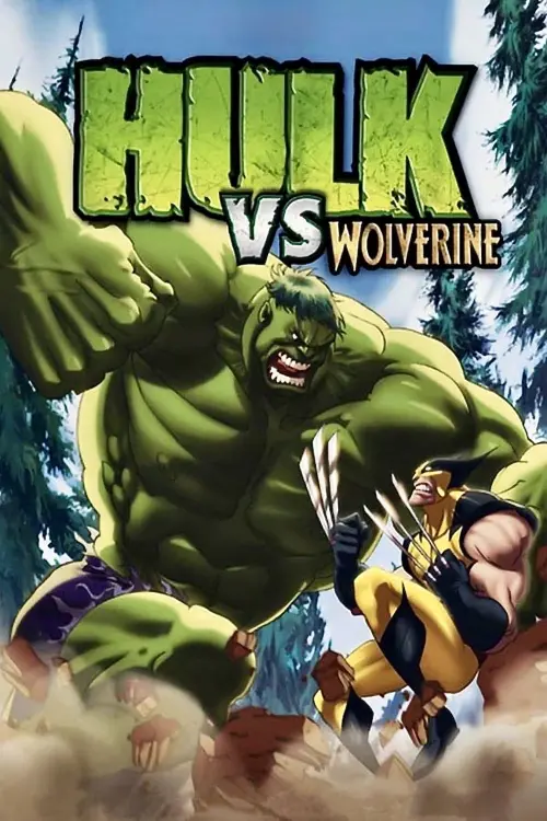 Movie poster "Hulk vs. Wolverine"