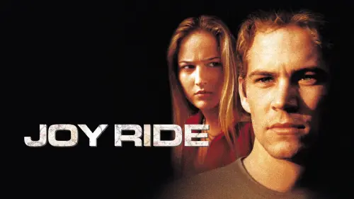 Watch film Joy Ride | Joy Ride (2001) (Theatrical Trailer)