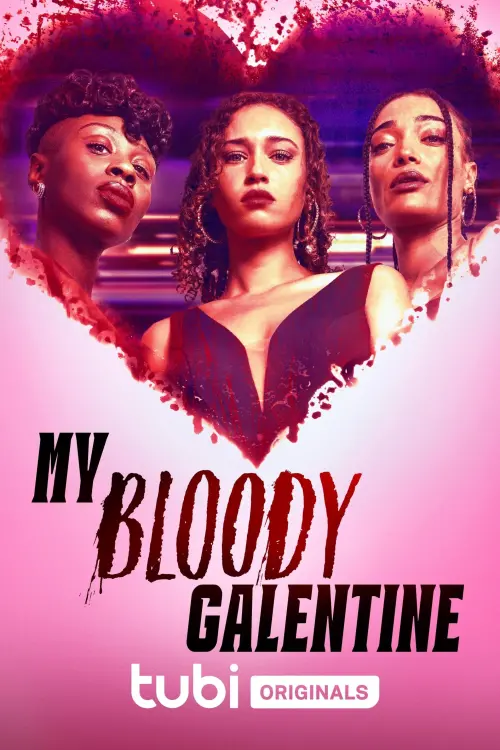 Movie poster "My Bloody Galentine"