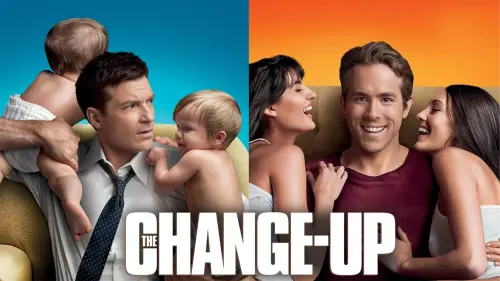 Watch film The Change-Up | Trailer