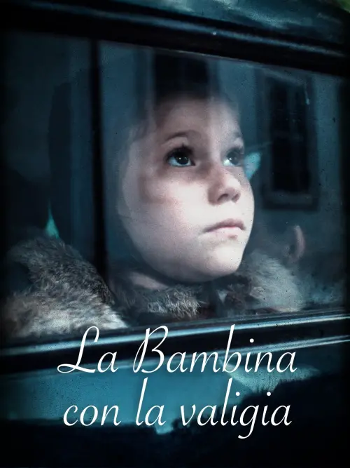 Movie poster "La bambina con la valigia"