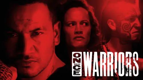 Watch film Once Were Warriors | Official Trailer