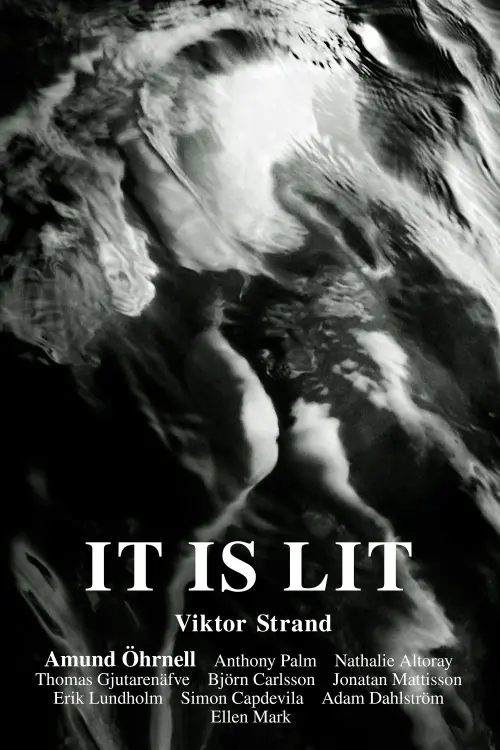 Movie poster "It Is Lit"