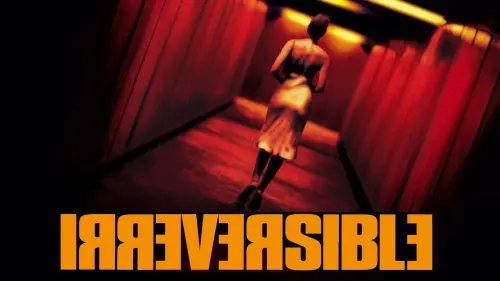 Watch film Irreversible | Trailer