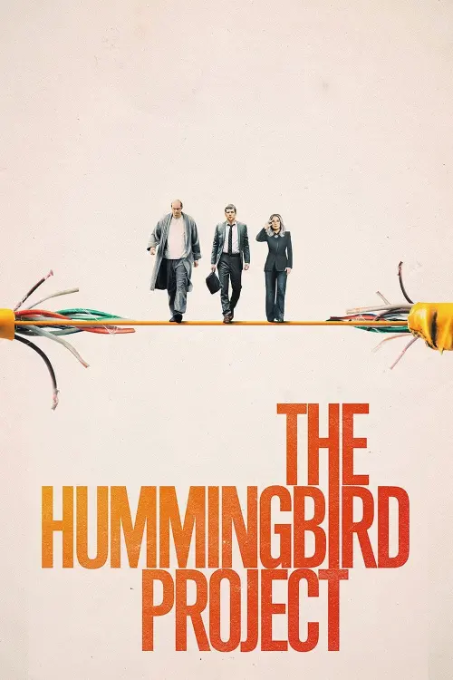 Movie poster "The Hummingbird Project"