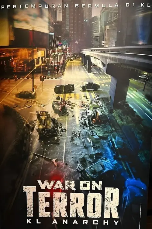 Movie poster "War On Terror: KL Anarchy"