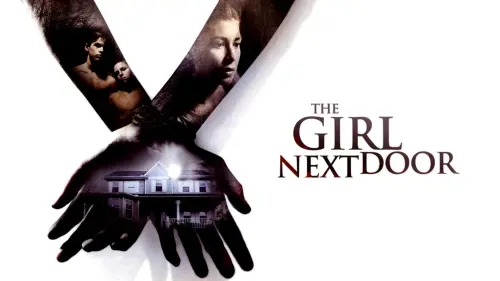 Watch film The Girl Next Door | The Girl Next Door (2007) Trailer