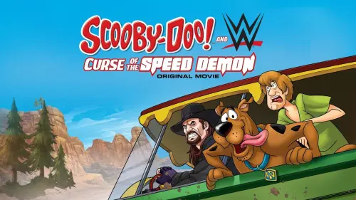 Watch film Scooby-Doo! and WWE: Curse of the Speed Demon | Scooby-Doo! and WWE: Curse of the Speed Demon Trailer