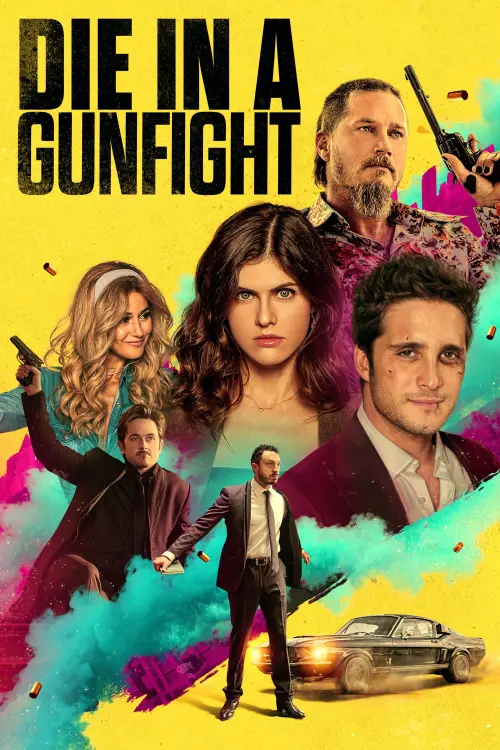 Movie poster "Die in a Gunfight"