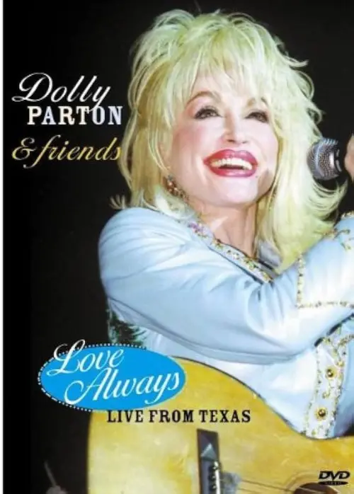 Movie poster "Dolly Parton & Friends: Love Always Live"