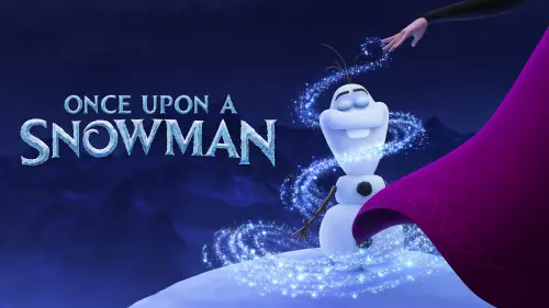 Watch film Once Upon a Snowman | Once Upon a Snowman | Official Trailer | Disney+