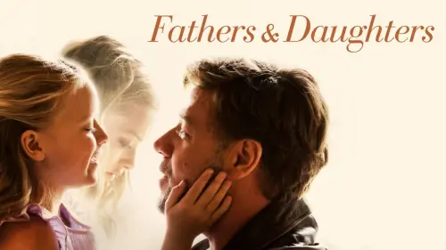 Watch film Fathers and Daughters | Fathers & Daughters - Official Trailer (2015) -  Amanda Seyfried, Russell Crowe Movie HD