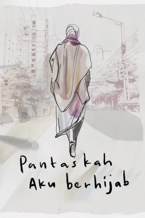 Movie poster "Pantaskah Aku Berhijab"