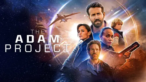 Watch film The Adam Project | Official Teaser