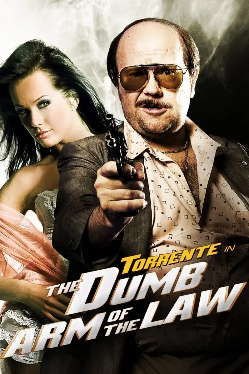 Movie poster "Torrente, the Dumb Arm of the Law"