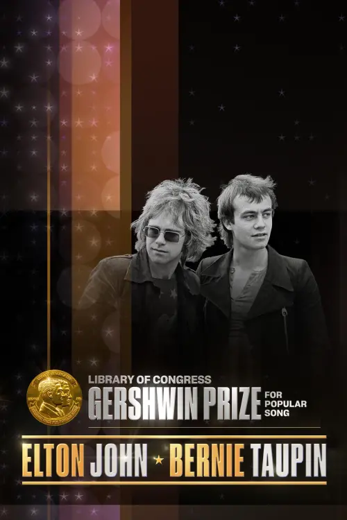 Movie poster "Elton John & Bernie Taupin: The Library of Congress Gershwin Prize for Popular Song"