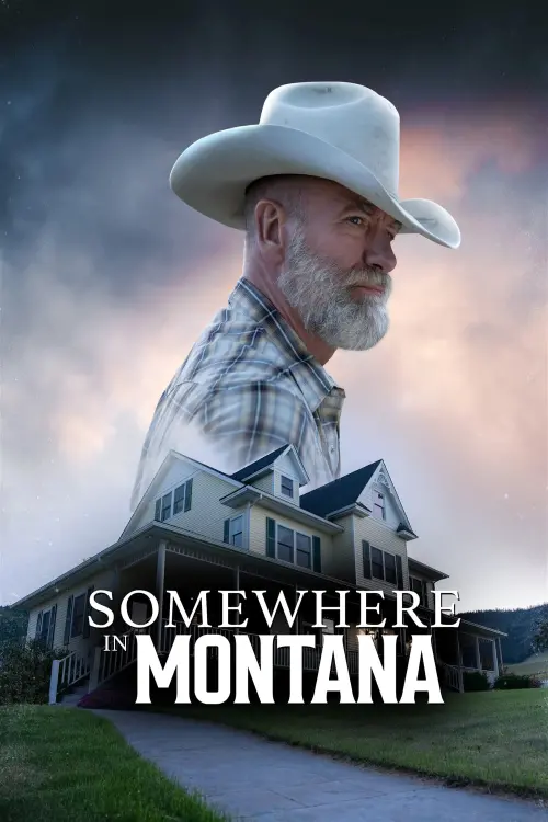 Movie poster "Somewhere in Montana"