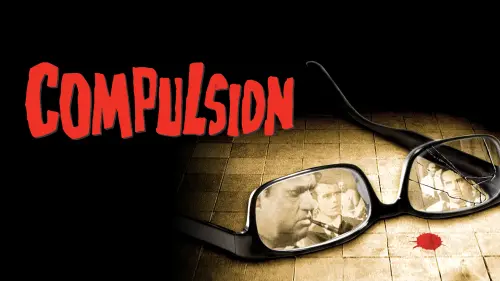 Watch film Compulsion | Compulsion 1959 Trailer | Orson Welles